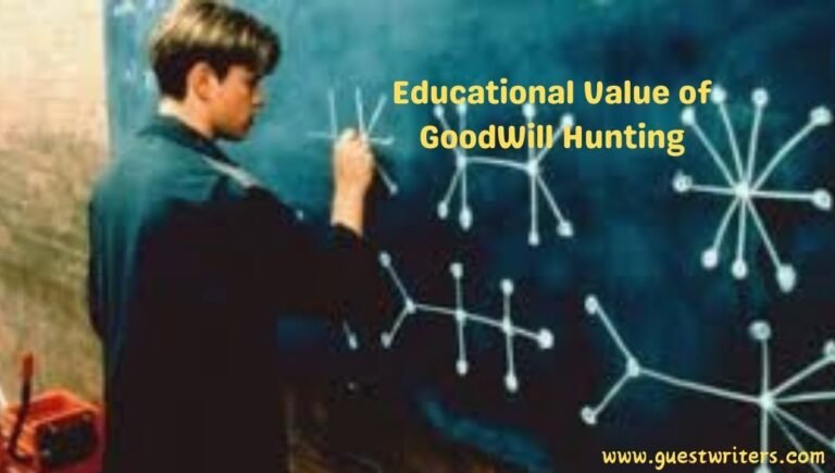 Educational Value Of Goodwill Hunting