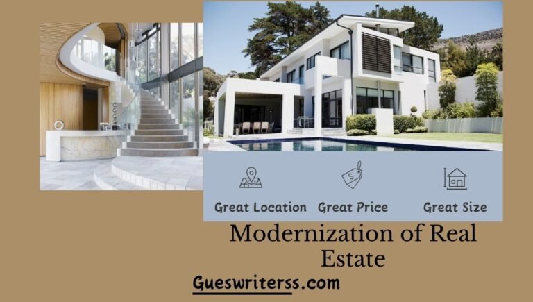 Modernization of Real Estate