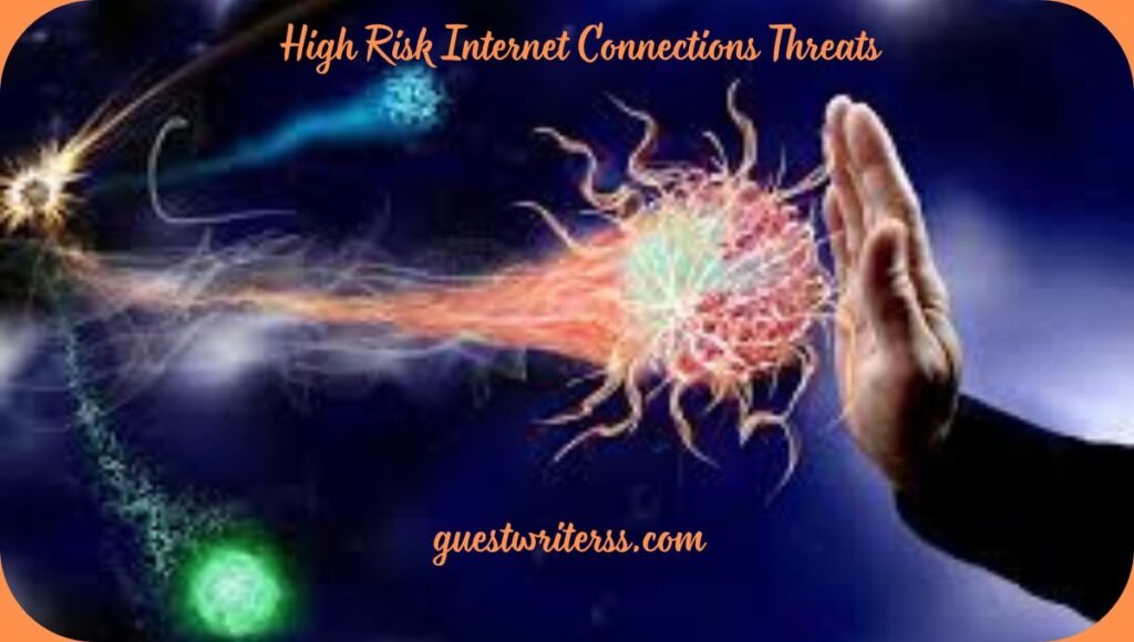 inernet connection threats