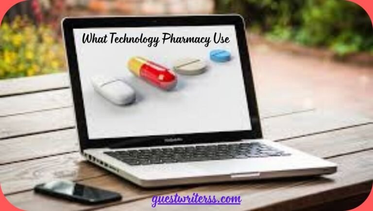 What Technology Pharmacy Use