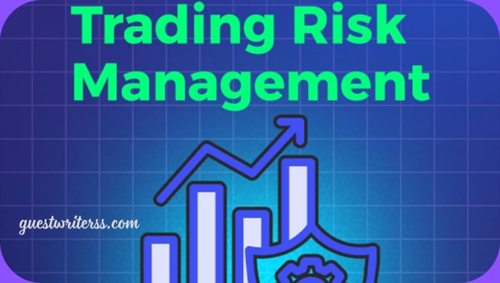 managing risks while trading 